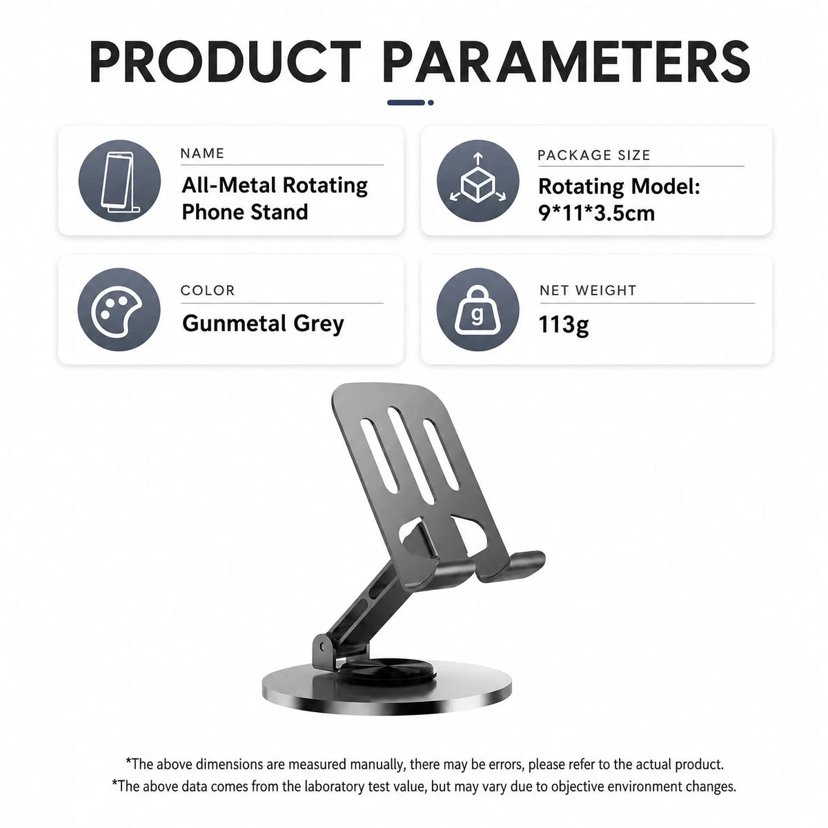 Product parameters infographic for a metal rotating phone stand, showing a 9*11*3.5cm package size, 113g net weight, and a gunmetal grey color, with a photo of the stand below the text.